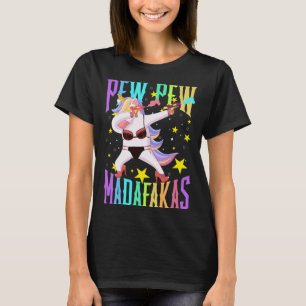 Unicorn Pew Pew Madafakas Dabbing Unicorn Roligt S T Shirt