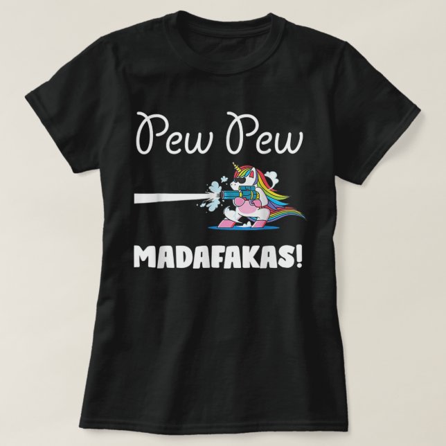 Unicorn PewPewPew Madafakas Unicorn Crazy Pew Funn T Shirt (Design framsida)