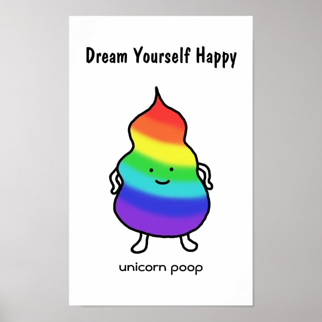 Unicorn Poop Funny Inspirational Poster Rainbow (Framsidan)