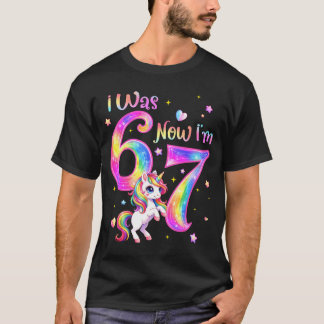Unicorn was 6 7 six seven 7th bday birthday girl t shirt