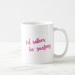 Unicornen som jag skulle surfar ganska, muggen kaffemugg
