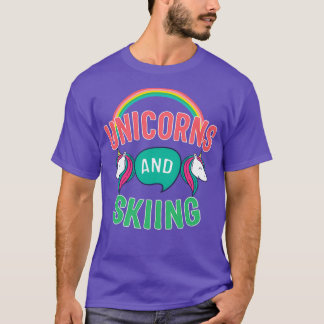 Unicorns and Skiing Gift T Shirt