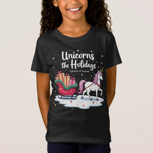 Unicorns Sleigh the Holidays Shirt T Shirt (Framsida)