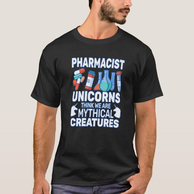Unicorns Think Druggists pharmacist pharmacy woman T Shirt (Framsida)