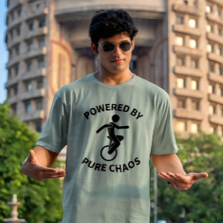 Unicycle – Powered By Pure Chaos | Funny Cycling T Shirt