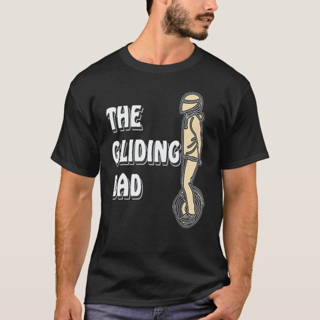 Unicycle The Gliding Dad Unicycle Electric Unicycl T Shirt (Framsida)
