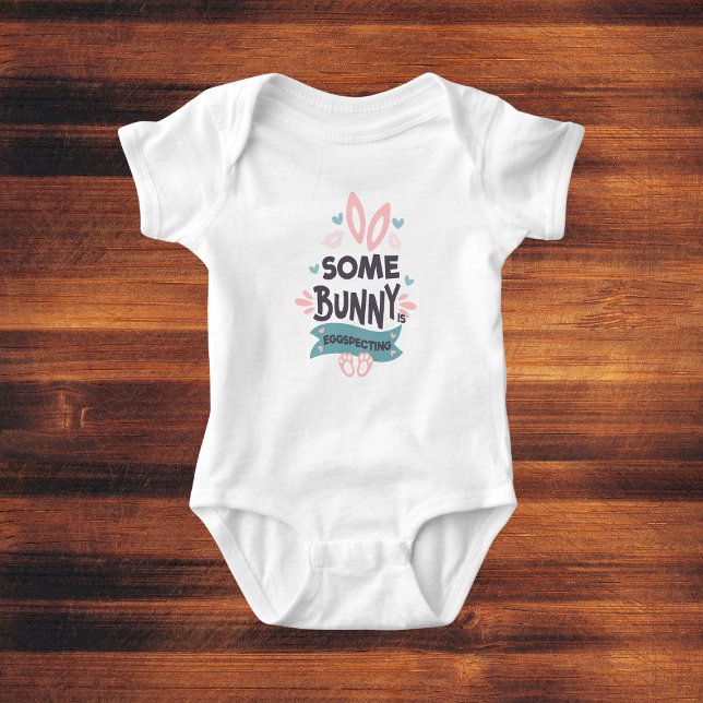 Unik avisering om Gravid i Påsk någon Bunny T Shirt (Unique Easter Pregnancy Announcement Some Bunny Baby Bodysuit
)