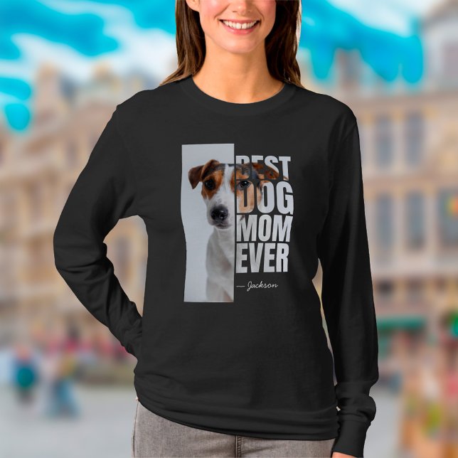 Unik bästa Hund-fotot någonsin med offert för Anpa T Shirt (Best Dog Mom Ever T-shirt)
