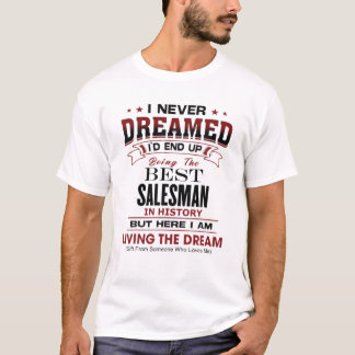 Unik gåva av bästa SALESMAN i historiens unika Nov T Shirt