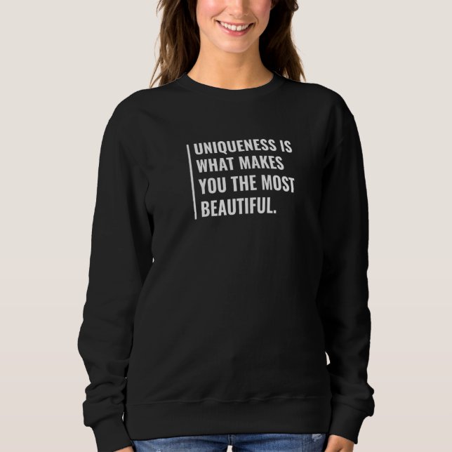Unik gör dig till den vackraste unika t shirt (Framsida)