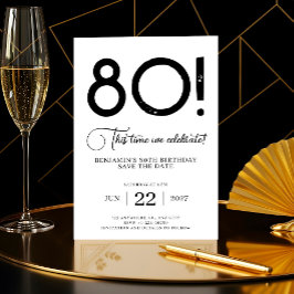 Unik, minimalistisk Spara datum 80:e födelsedag Inbjudningar