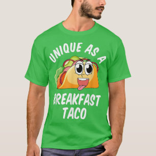 Unik som en frukost Taco Lycklig Smiling Kawaii Ta T Shirt