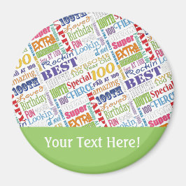 Unika och Speciella 100:e Födelsedagsfestens gåvor Magnet