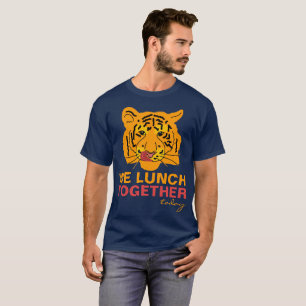 Unikt anpassade för Lunch Together T-shirt