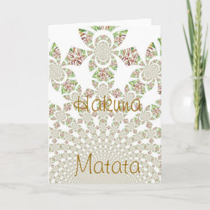 Unikt Hakuna Matata-design: Lugna vibrationer Kort