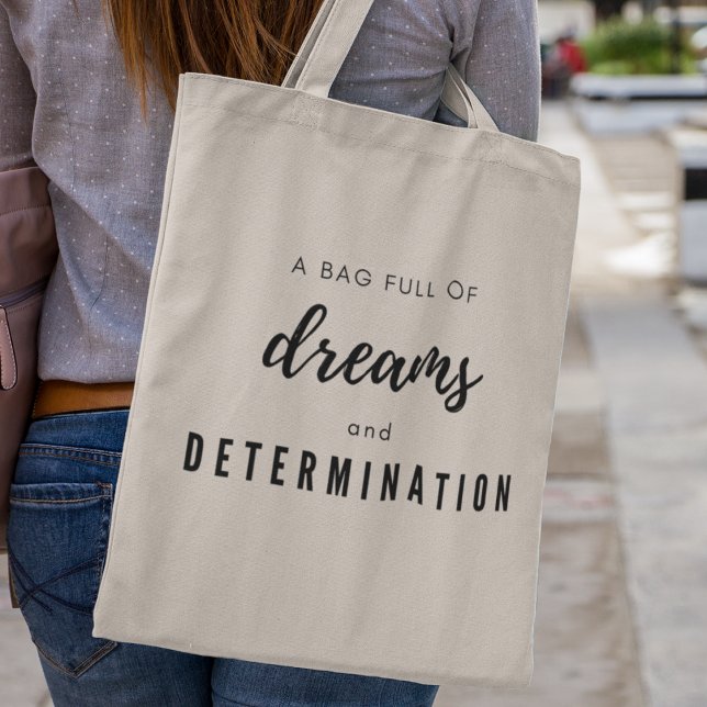 Unikt meddelande om drömmar och fastställande tygkasse (Let the world know you're ready to conquer your aspirations!)