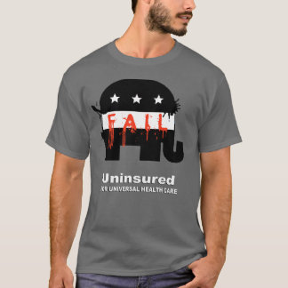 Uninsured för universell sjukvård t-shirt