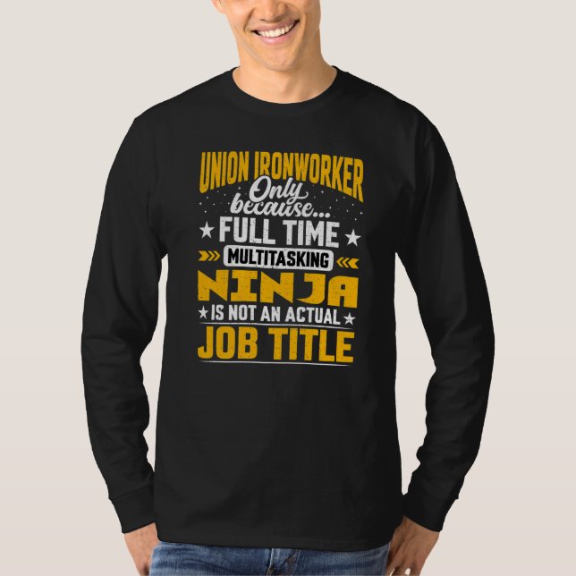Union Blacksmith Union Ironworkers Job Title Union T Shirt (Framsida)