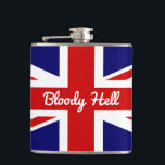Union Jack Flagga med Funny Quote Fickplunta<br><div class="desc">Den färgstarka rödvita och blå Union Jack-flagga från Förenade kungariket visade här med ett lustigt slang svär ord citat, "Bloody Helvete". Ord blodig... är en korruption av Guds blod, en fras som användes så långt tillbaka som 1700-talet... helvetet tillkom senare. Detta idiom är ett mycket informellt och oförskämt sätt att...</div>