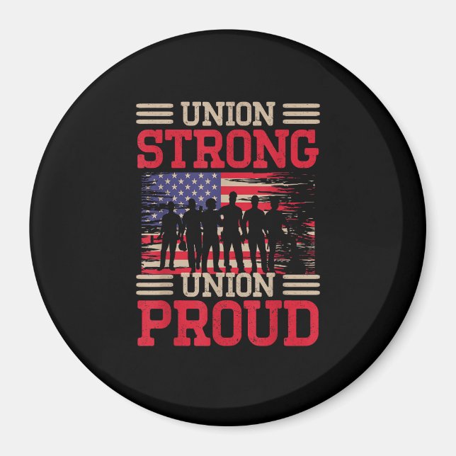 Union Laborer Union Strong Labour Union Worker Uni Magnet (Framsidan)