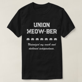 Union Meow-ber - Unioniserat min soffa T Shirt