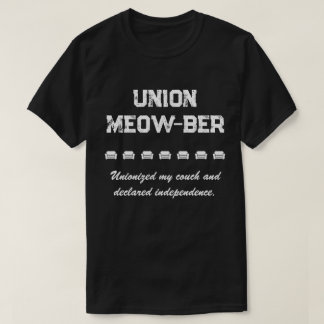 Union Meow-ber - Unioniserat min soffa T Shirt