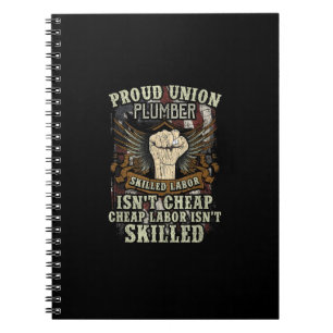 Union Plumber Shirt Proud Skilled Labour är inte C Anteckningsbok