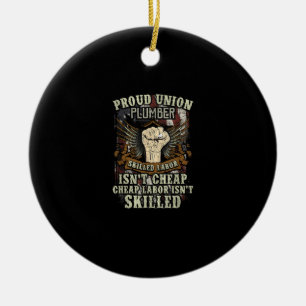 Union Plumber Shirt Proud Skilled Labour är inte C Julgransprydnad Keramik