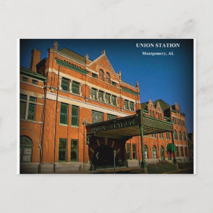 UNION STATION-Montgomery, Alabama Vykort