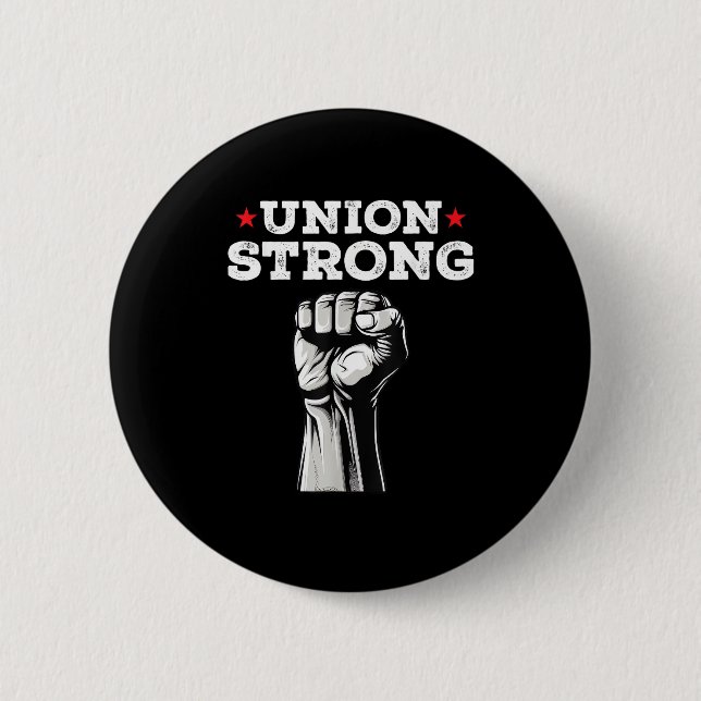 Union Strong Pro Union Worker Labour Union Workers Knapp (Framsida)