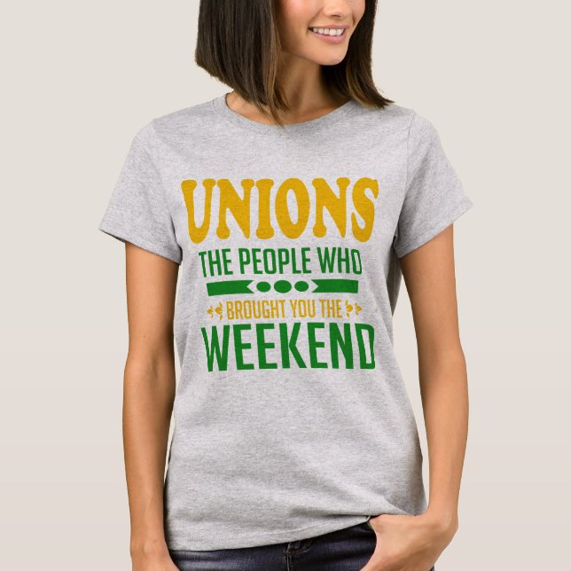 Unioner: De som tog er till Helg T Shirt (Framsida)