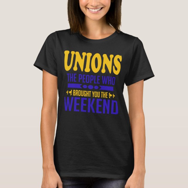 Unioner som förde er till Helg T Shirt (Framsida)