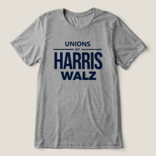 Unions for Harris Walz T Shirt