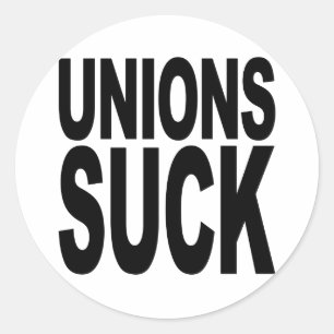 Unions Suck Runt Klistermärke