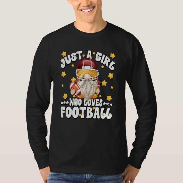 Unique Football Player Gnome Just A Girl Who Loves T Shirt (Framsida)