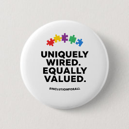 Uniquely Wired Equally Valued Awareness Art Knapp