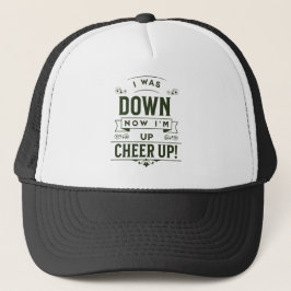 UNISEX NOW I'M UP CHEER UP TRUCKER HAT  KEPS