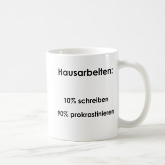 Unispruch "Hausarbeiten" Geschenk, Studenten Kaffemugg