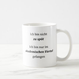 Unispruch "im akademischen Viertel" Studenten Kaffemugg