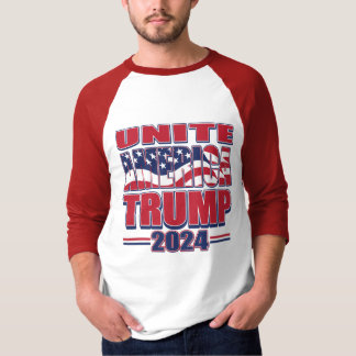 Unite America Trump 2024 T Shirt