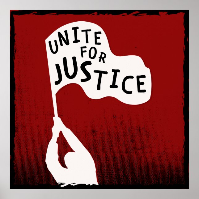 Unite for Justice! Protest Slogan Banner Poster (Framsidan)