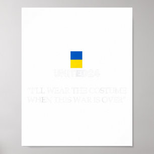 United24 Ukraina Jag kommer att Bära kostymen när Poster