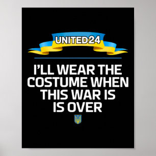 United24 Ukraina Jag Kommer Att Ha Kostymen När K Poster
