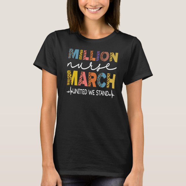 United Million Nurse March 12.2022 Leopard T Shirt (Framsida)