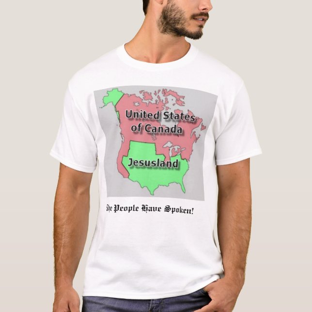 United States av Kanada och Jesusland Tee Shirt (Framsida)