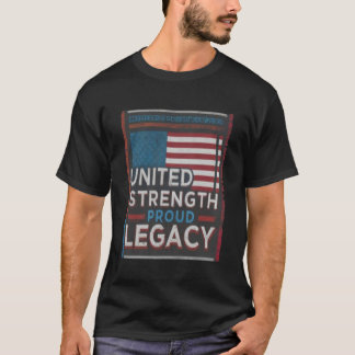 United Strength Proud Legacy T Shirt