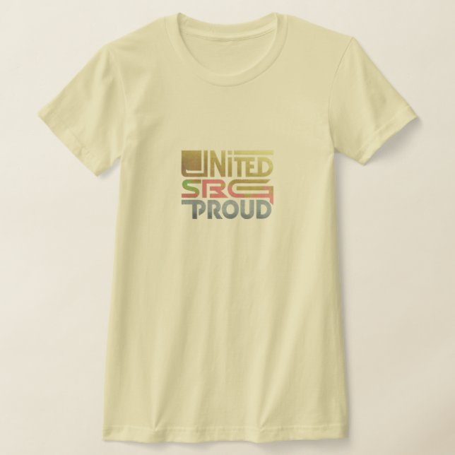 United Strong Proud T Shirt (Laydown)