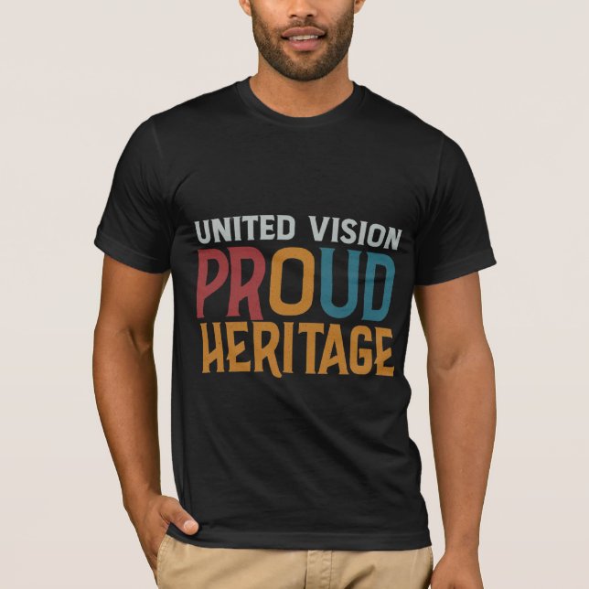 United Vision Proud Heritage T Shirt (Framsida)
