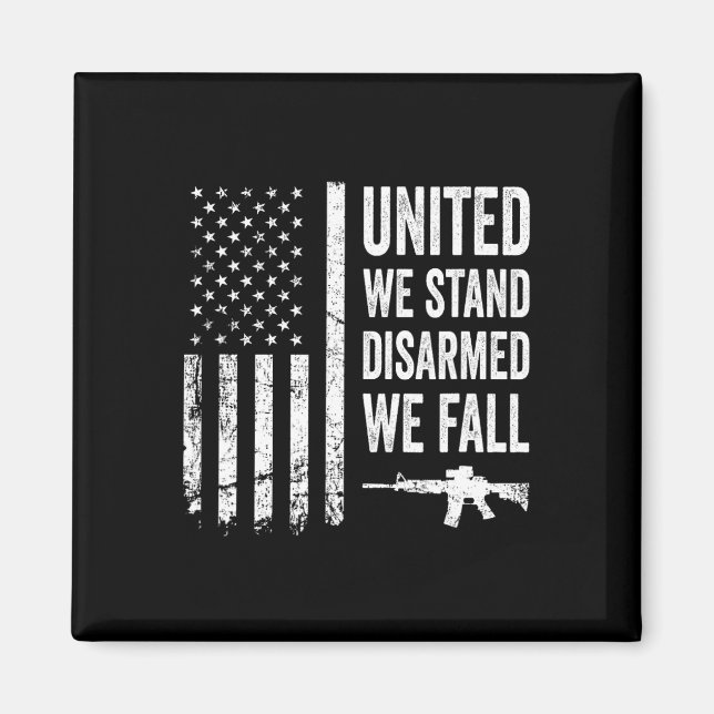 United we stand-avväpnad vi faller - Gun Höger Ame Magnet (Framsidan)