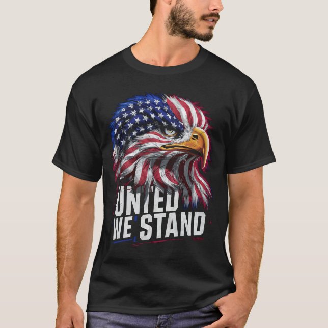 United We stand - Bold Patriotic USA flagga Graphi T Shirt (Framsida)